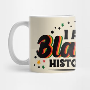 I Am  Black History Mug